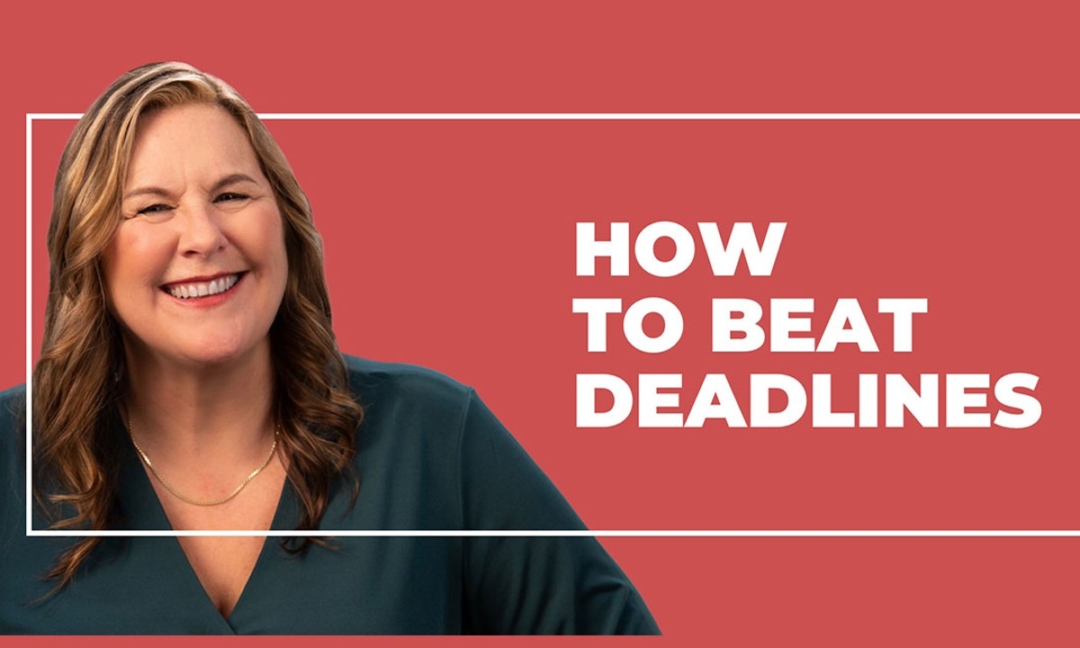 How to Get Things Done Ahead of Deadlines