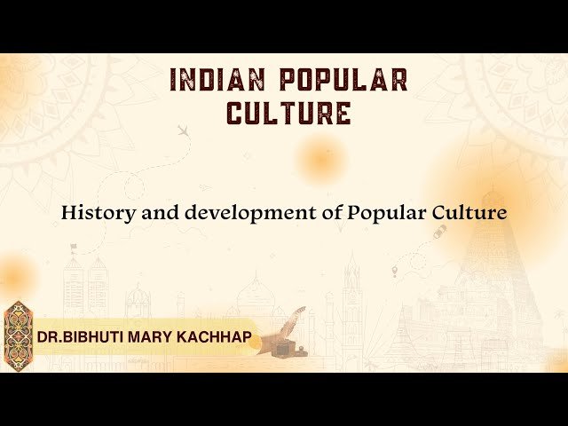 History and Development of Popular Culture - Understanding High and Low Culture