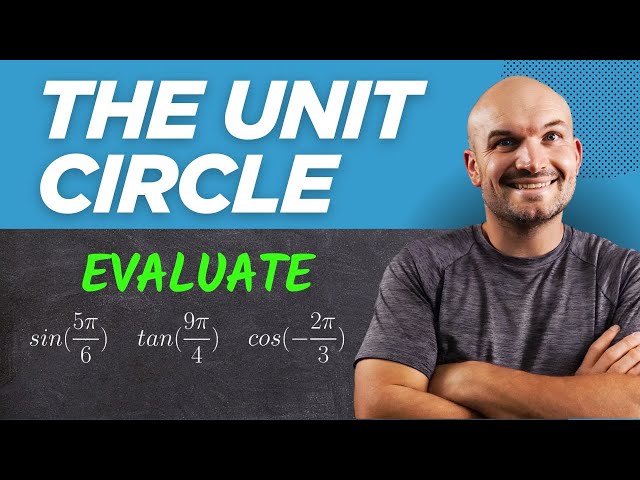 Evaluate Trigonometric Functions - Let's Learn the Unit Circle