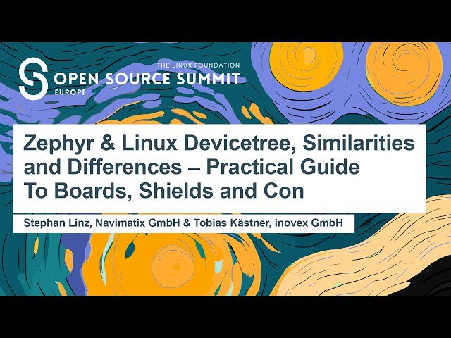 Zephyr and Linux Devicetree - Similarities and Differences - Practical Guide to Boards, Shields and Connectors