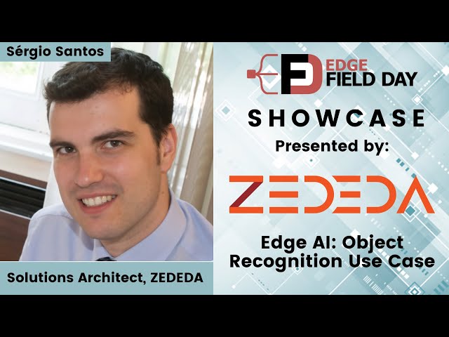 ZEDEDA Edge AI - Object Recognition Use Case