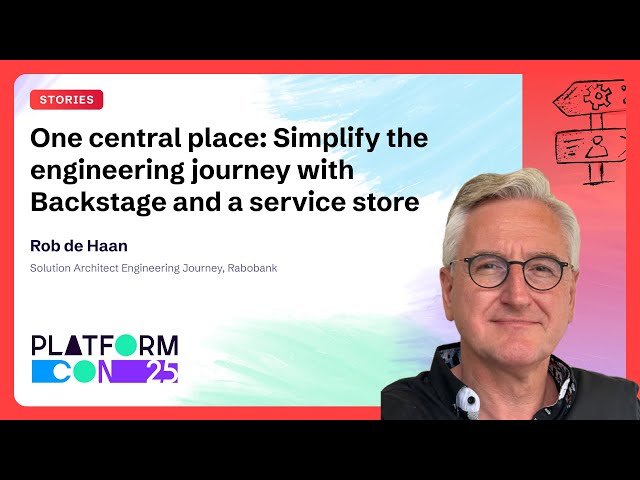 One Central Place - Simplify the Engineering Journey with Backstage and a Service Store