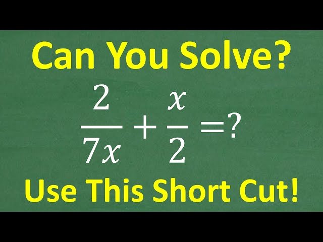 Adding and Subtracting Rational Expressions - A Shortcut Method