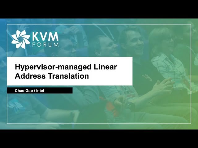 Hypervisor-managed Linear Address Translation