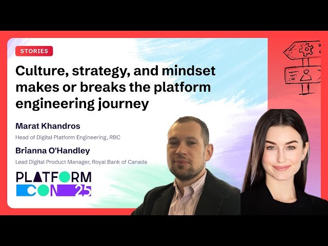 Culture, Strategy, and Mindset Makes or Breaks the Platform Engineering Journey