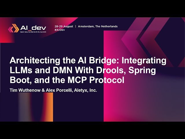 Architecting the AI Bridge - Integrating LLMs and DMN With Drools, Spring Boot, and the MCP Protocol