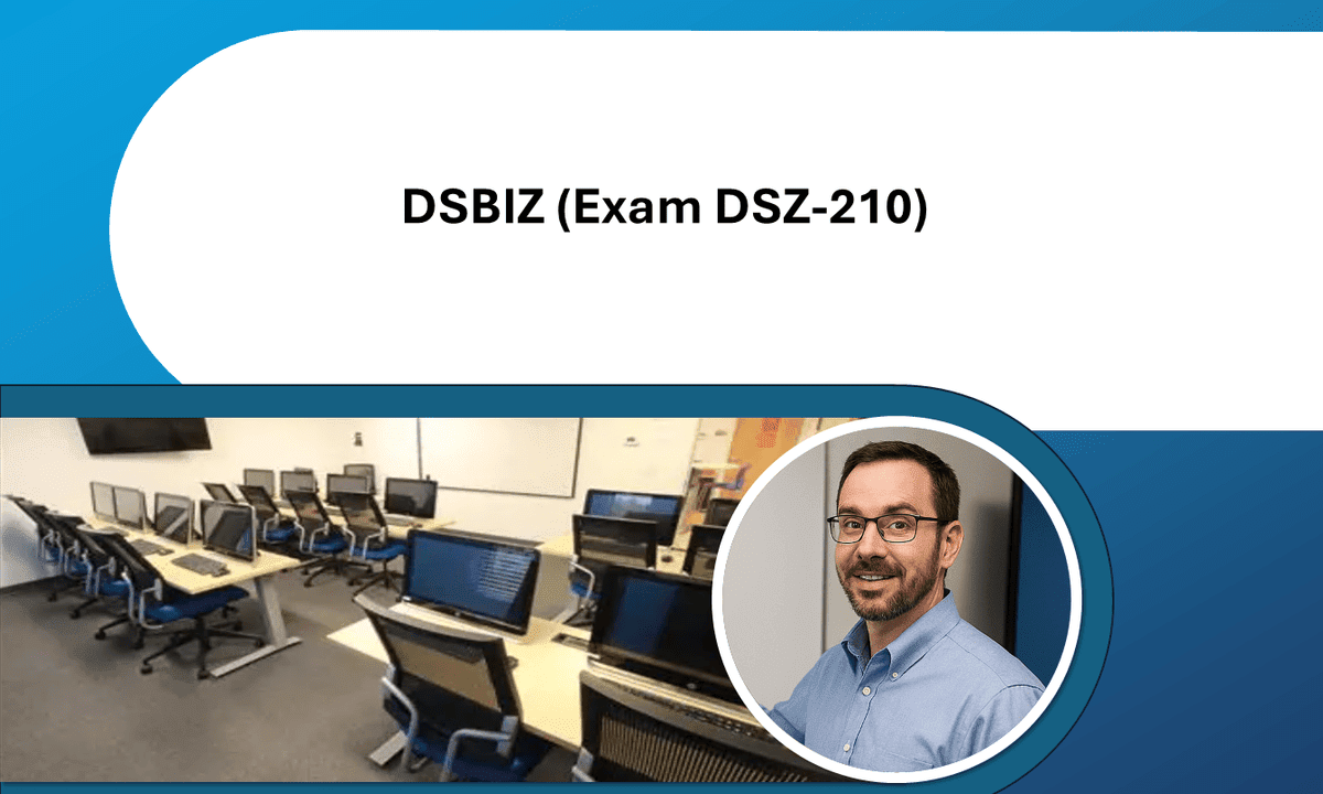 DSBIZ (Exam DSZ-210)