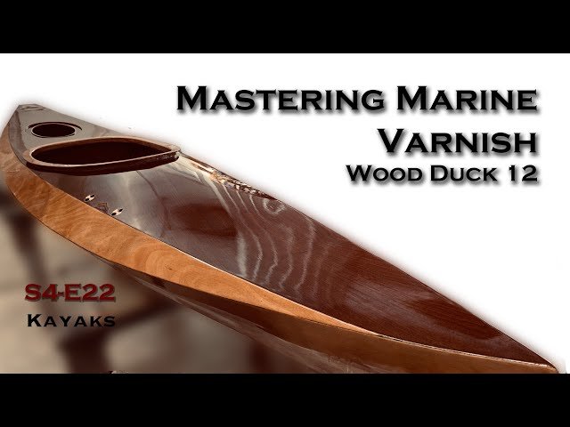 Tips and Tricks to Mastering Marine Varnish - S4-E22