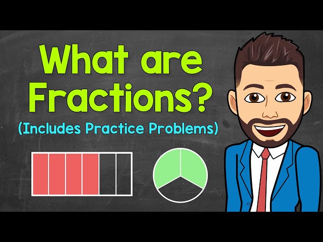 Fractions for Kids - Practice Problems Included
