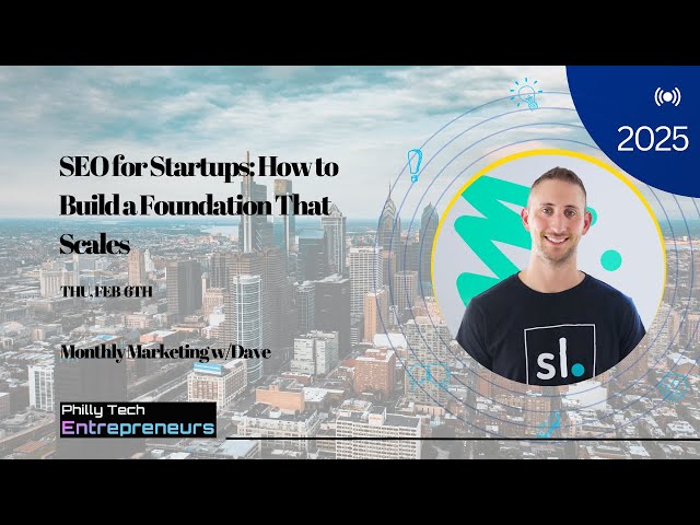 SEO for Startups - How to Build a Foundation That Scales