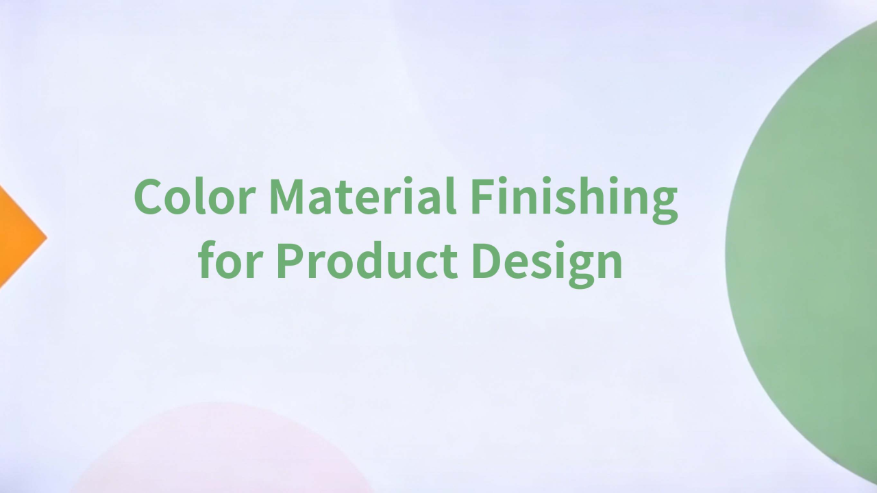Understanding Python For Beginners Free Course: Color Material Finishing for product design from Xihua ...