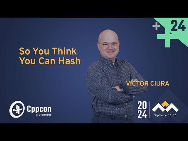 So You Think You Can Hash - Understanding Hash Functions and Algorithms in C++