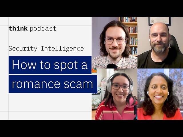 Romance Scams - How They Work, How They Win and What We Do About It