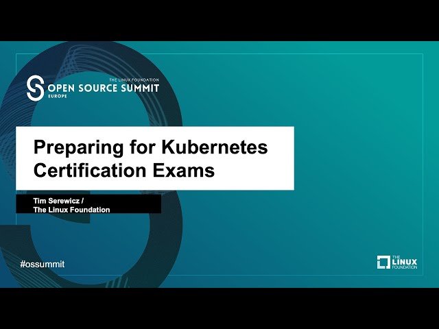 Preparing for Kubernetes Certification Exams