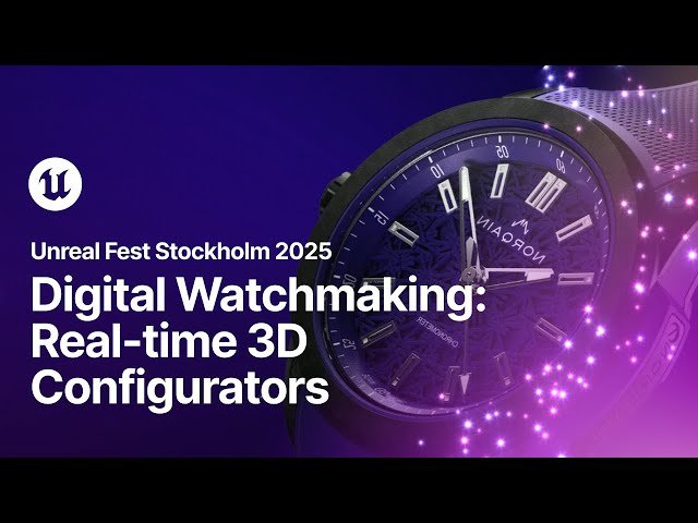 Digital Watchmaking - Advanced Real-time 3D Configurators for Luxury