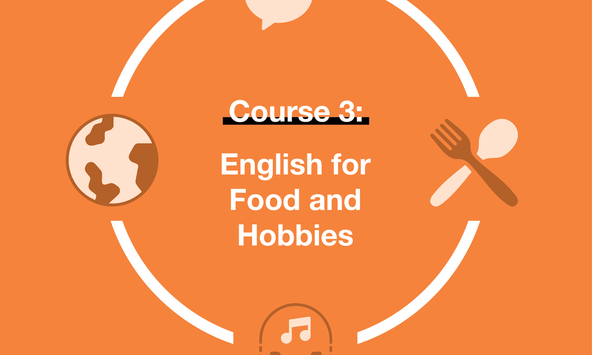 English for Food and Hobbies