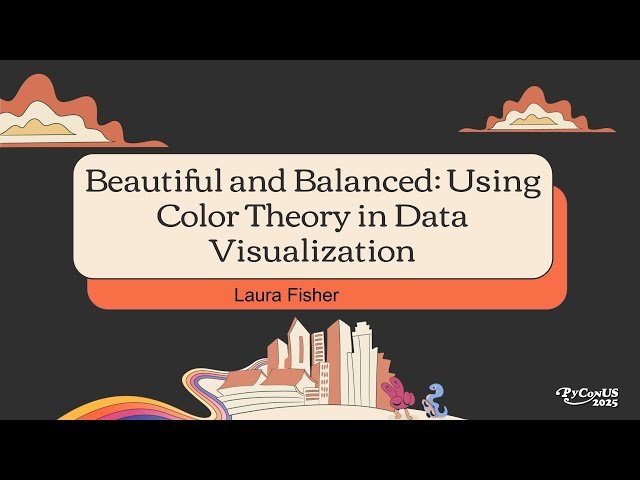 Beautiful and Balanced: Using Color Theory in Data Visualization