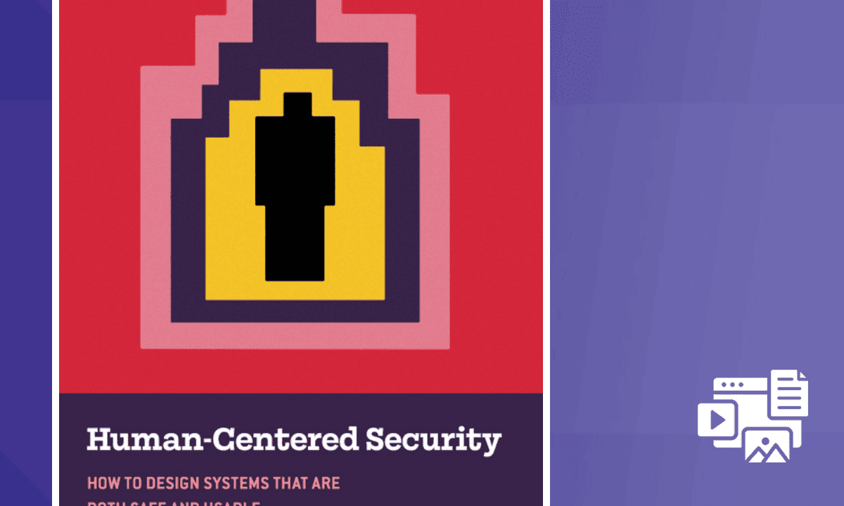 Human-Centered Security: Designing Usable & Safe Systems