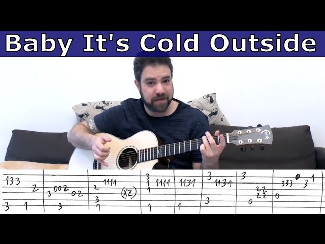 Fingerstyle Tutorial - Baby It's Cold Outside - Full Instrumental - Guitar Lesson with TAB