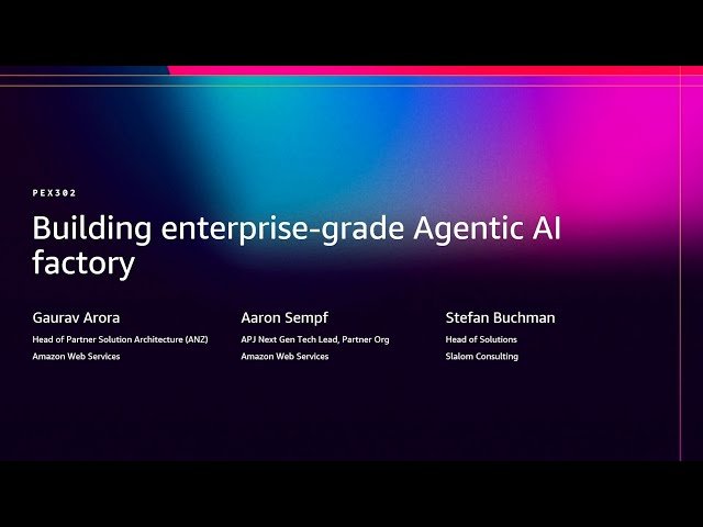 Building Enterprise-Grade Agentic AI Factory