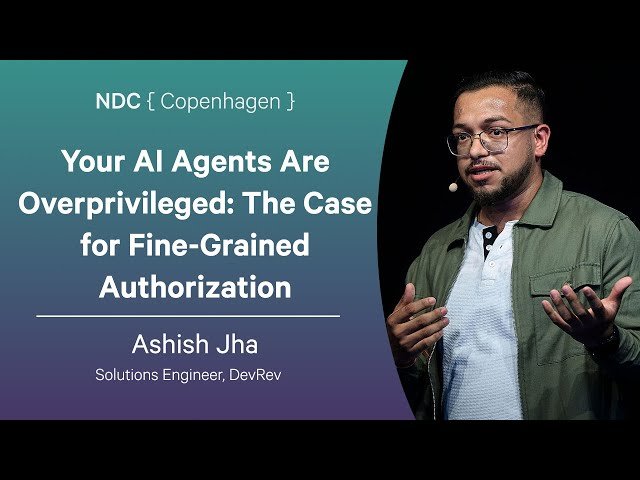 Your AI Agents Are Overprivileged - The Case for Fine-Grained Authorization