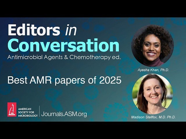 Best AMR Papers of 2025 - A Collaboration Between AAC and JID for IMARI