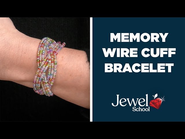 Memory Wire Cuff Bracelet Tutorial - Jewelry Making 101