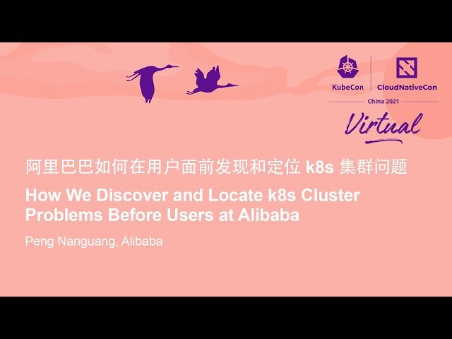 How to Discover and Locate Kubernetes Cluster Problems Before Users - Alibaba's Approach