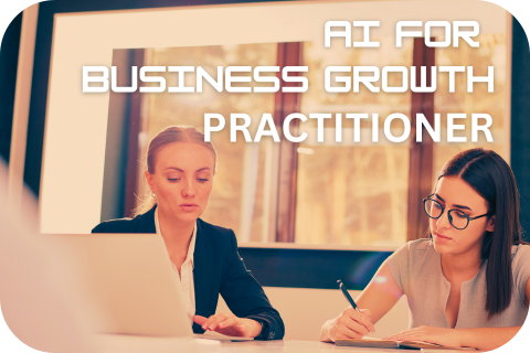 AI for Business Growth Practitioner