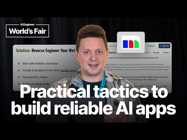 Practical Tactics to Build Reliable AI Apps