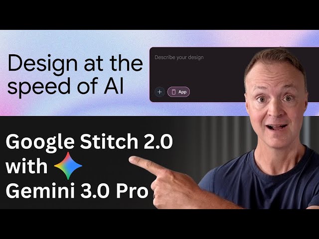 Google Stitch 2.0 Tutorial - From Sketch to Code with Gemini 3.0