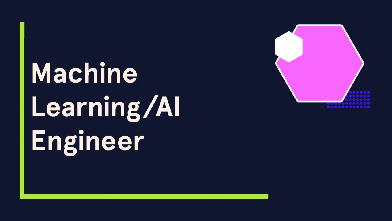 Machine Learning/AI Engineer