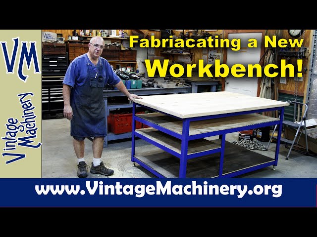 Fabricating a Steel Framed, Wooden Top Workbench for the Shop