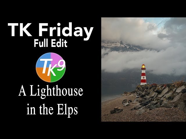 Photoshop TK9 Plugin Tutorial - Editing a Lighthouse in the Alps