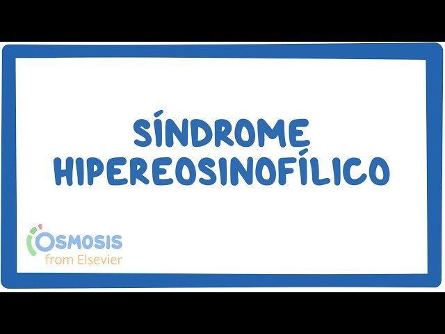Síndrome Hipereosinofílico