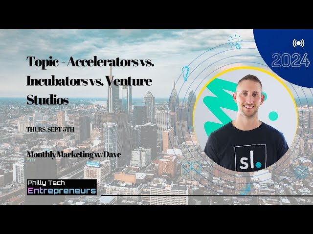 Accelerators vs. Incubators vs. Venture Studios