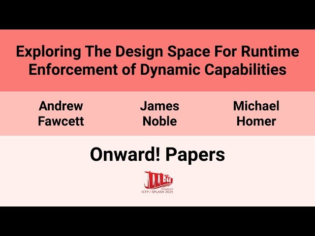 Exploring the Design Space for Runtime Enforcement of Dynamic Capabilities