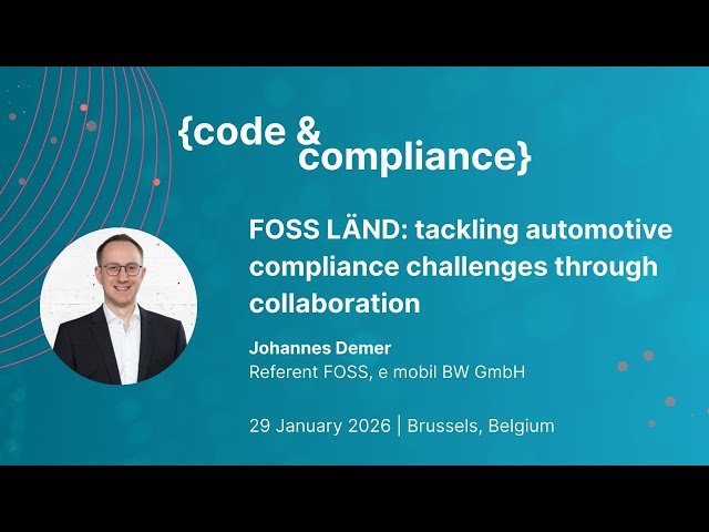 FOSS LÄND - Tackling Automotive Compliance Challenges Through Collaboration
