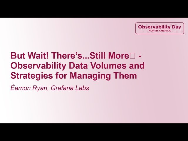 Observability Data Volumes and Strategies for Managing System Growth