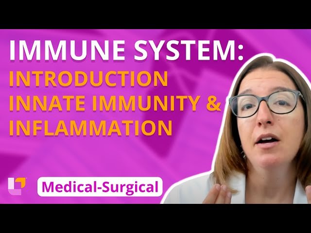 Medical-Surgical Nursing - Immune System