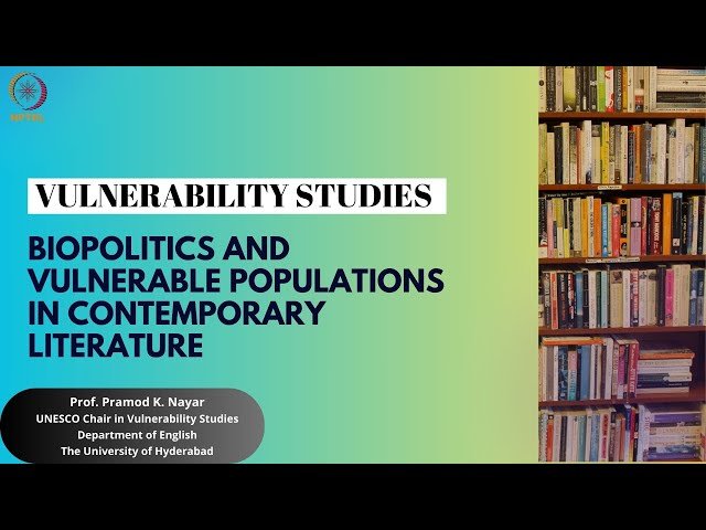 Biopolitics and Vulnerable Populations in Contemporary Literature