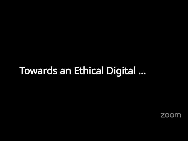 Towards an Ethical Digital Society: From Theory to Practice