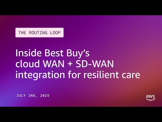 Inside Best Buy's Cloud WAN and SD-WAN Integration for Resilient Care