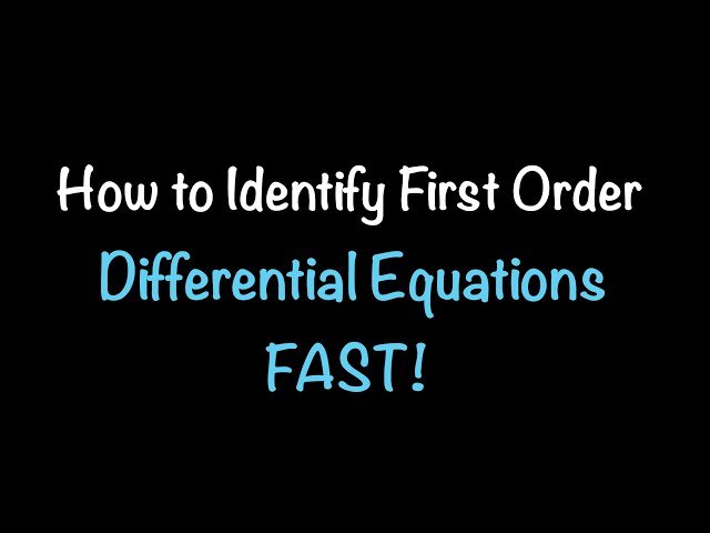 How to Identify First Order Differential Equations FAST - Exam Strategies