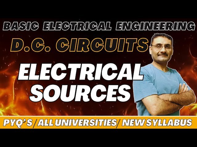 Independent and Dependent Voltage and Current Sources - Basic Electrical Engineering for JEE DC Circuits