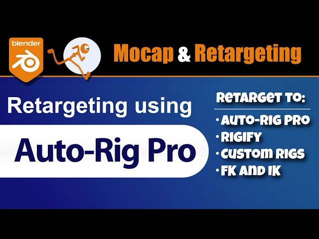 Auto-Rig Pro Remap - Retargeting Tutorials