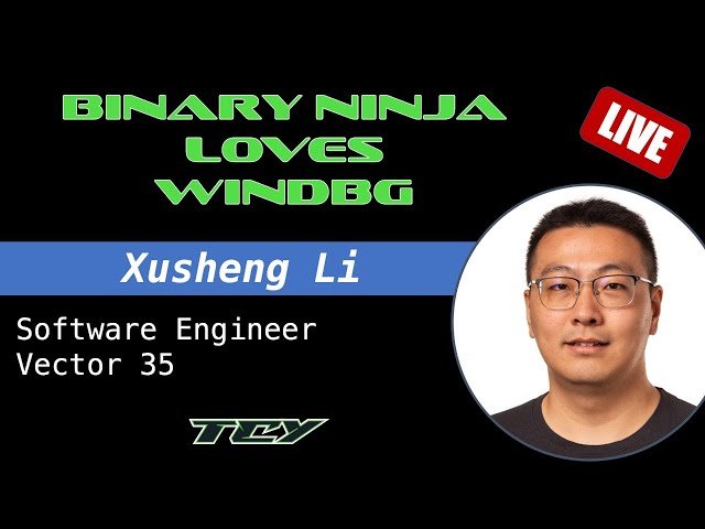 Leveraging WinDbg in Binary Ninja - TTD and the WinDbg Backend