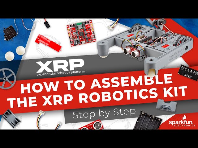 How to Assemble the XRP Robotics Kit Step by Step