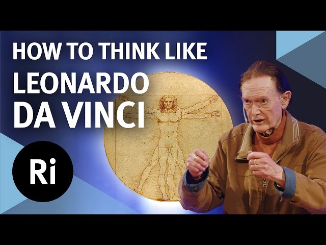 The Scientific Mind of Leonardo da Vinci