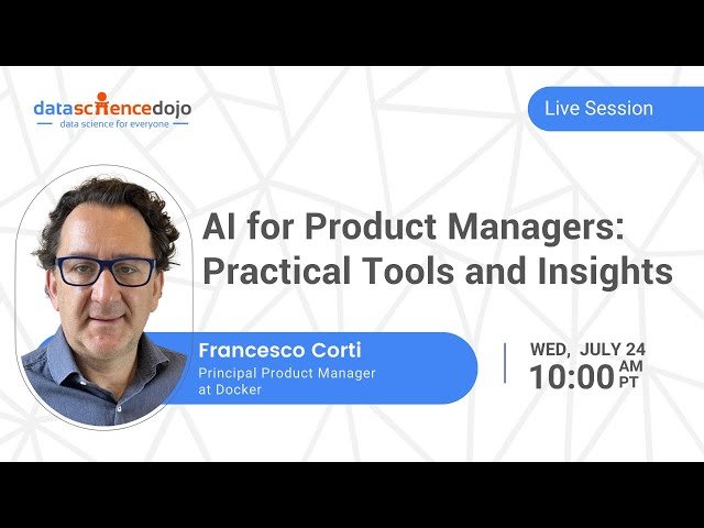 AI for Product Managers - Practical Tools and Insights